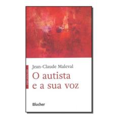 O autista e a sua voz - BLUCHER