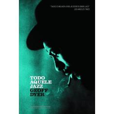 Livro - Todo aquele jazz