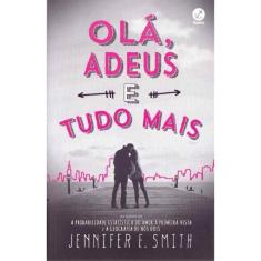 Olá, Adeus e Tudo Mais