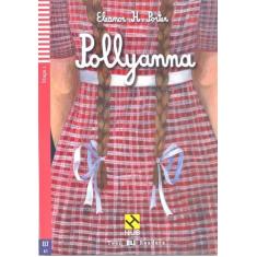 Pollyanna - Hub Teen Readers - Stage 1 - Book With Audio Cd - Hub Edit