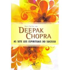 Sete Leis Espirituais do Sucesso, As