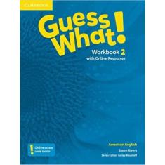 Guess What 2 Workbook With Online Resources American - CAMBRIDGE UNIVE