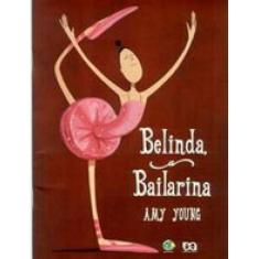 Belinda, A Bailarina