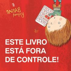 Este Livro Esta Fora De Controle!