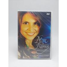 Dvd Aline Barros - O Melhor Da Musica Gospel