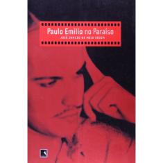 Livro - Paulo Emilio No Paraiso
