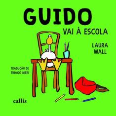 Livro Guido Vai A Escola