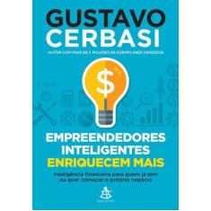 Livro - Empreendedores inteligentes enriquecem mais