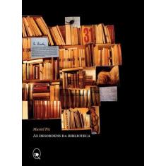 Livro - As desordens da biblioteca