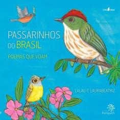 Livro - Passarinhos do brasil poemas que voam
