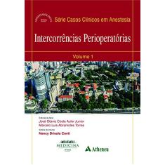 Intercorrências Perioperatórias (Volume 1)