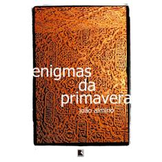 Enigmas Da Primavera