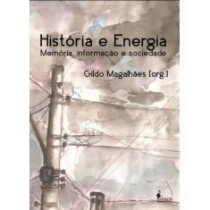 História E Energia - Alameda Editorial