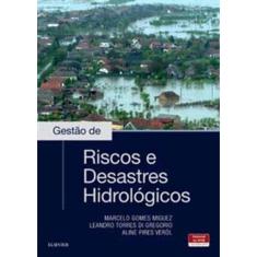 Gestao De Riscos E Desastres Hidrologicos