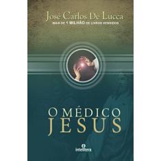 Livro - Médico Jesus, O