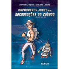 Copacabana Jones Em Recordações Do Futuro