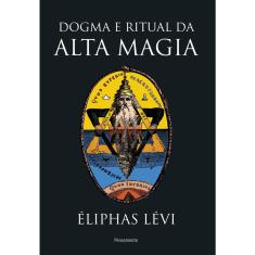 Livro - Dogma e Ritual da Alta Magia - Nova Edição