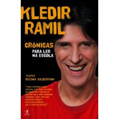 Crônicas para ler na escola - Kledir Ramil