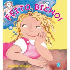 Livro - Feito bicho!