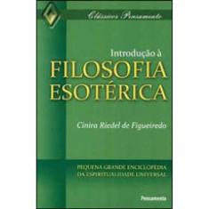 Introdução À Filosofia Esotérica