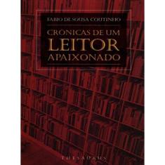 Cronicas De Um Leitor Apaixonado