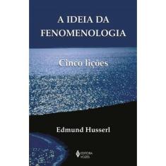 A Ideia Da Fenomenologia