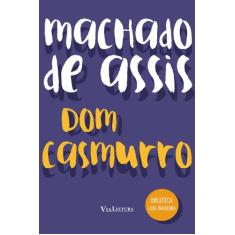 Livro - Dom Casmurro - Machado de Assis