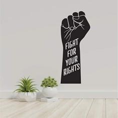 Adesivo De Parede Lute pelos seus Direitos tamanho 40x90cm