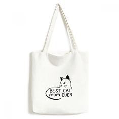 Best Cat Mom Ever Citação DIY Design sacola sacola de compras bolsa casual bolsa de mão