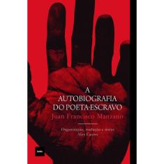 A autobiografia do poeta-escravo