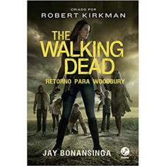 The Walking Dead - Retorno Para Woodbury