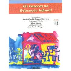 Livro - Os fazeres na educação infantil