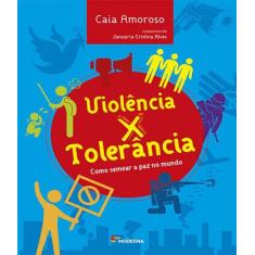 Livro - Violência x tolerância