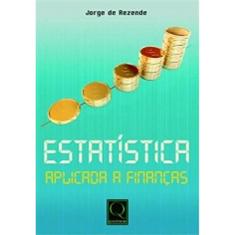 Estatística Aplicada a Finanças