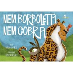 Livro - Nem borboleta, nem cobra
