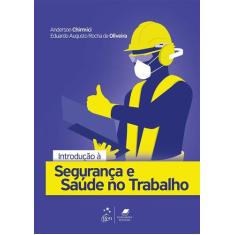 Livro - Introdução à Segurança e Saúde no Trabalho