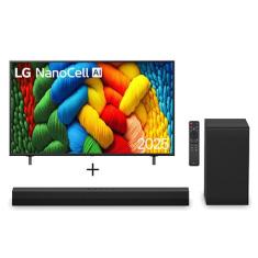 Combo Smart TV LG NanoCell AI NANO80 86" 2025 + Soundbar S40T 300W RMS, 2.1 Canais, Dolby Digital - 86NANO80ASA.S40T