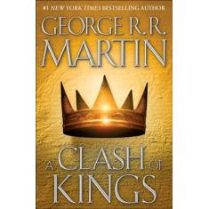 A Clash of Kings: A Song of Ice and Fire: Book Two: 02
