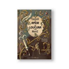 Livro - Contos de amor de loucura e de morte