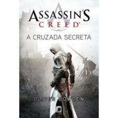 Assassin’s Creed: A cruzada secreta