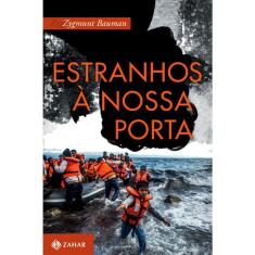 Estranhos A Nossa Porta