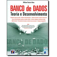 Banco De Dados - Teoria E Desenvolvimento