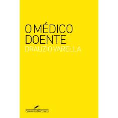 Livro - O médico doente