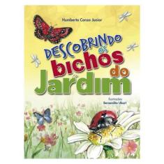 Descobrindo Os Bichos Do Jardim