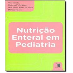Nutricao Enteral Em Pediatria