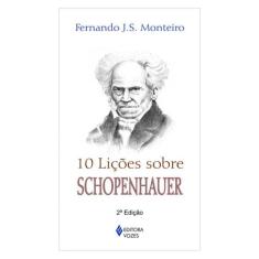 10 Lições Sobre Schopenhauer