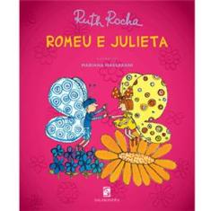 Livro - Romeu e Julieta - Ruth Rocha