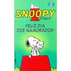 Livro - Snoopy 2  Feliz Dia Dos Namorados!