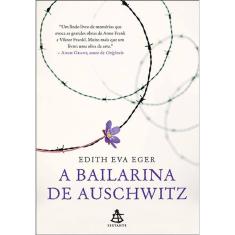 A bailarina de Auschwitz