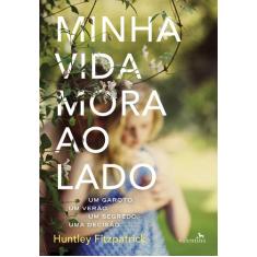 Livro - Minha Vida Mora ao Lado